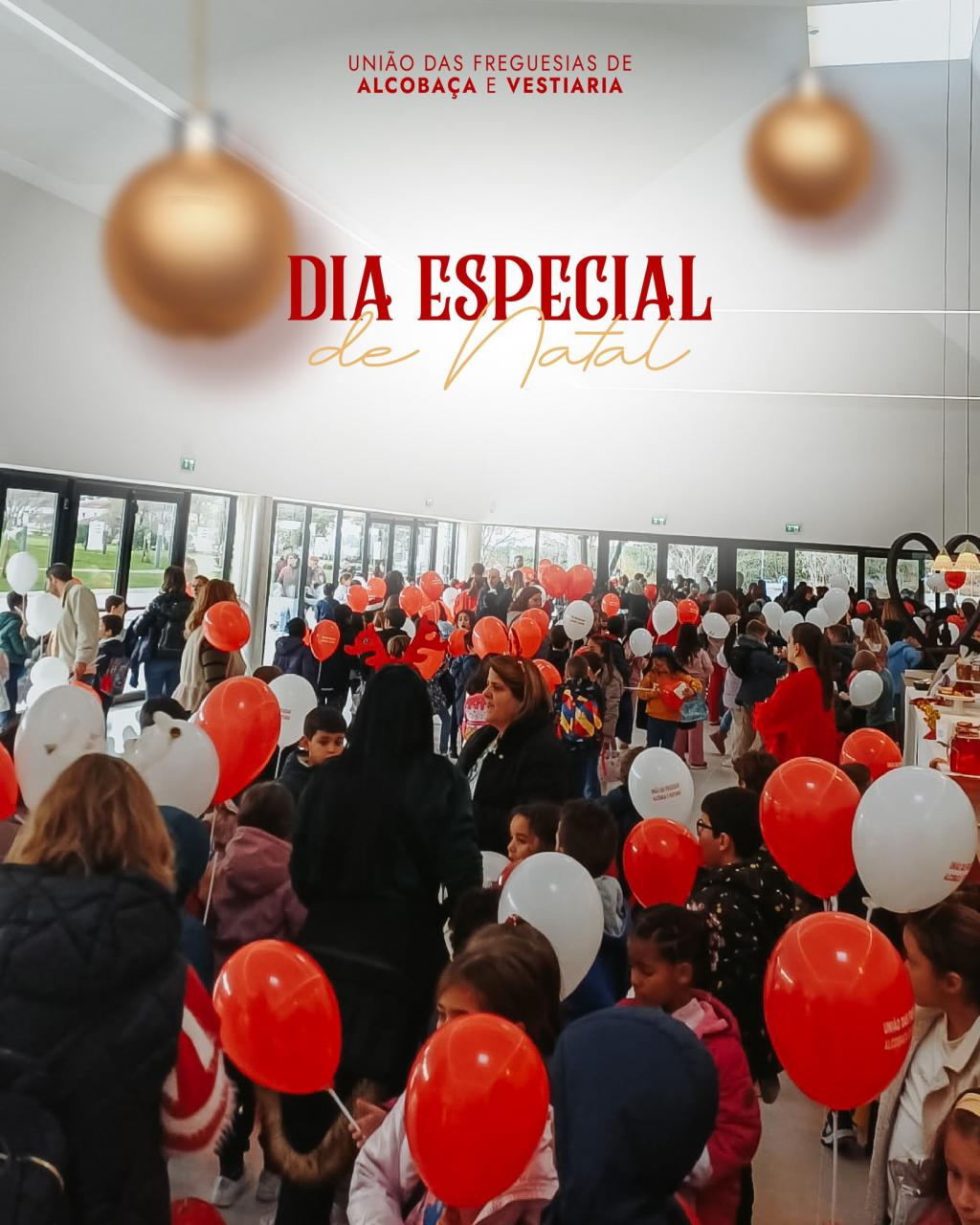 Dia Especial de Natal &agrave;s crian&ccedil;as do Pr&eacute;-Escolar e Ensino B&aacute;sico de Alcoba&ccedil;a e Vestiaria