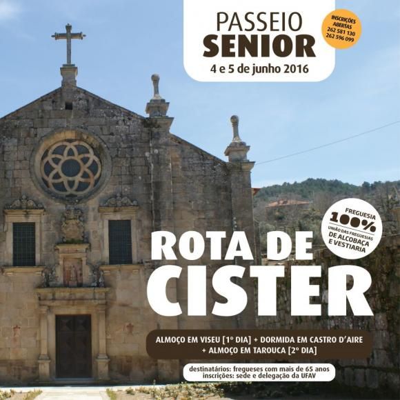 Passeio S&eacute;nior contempla Rotas de Cister