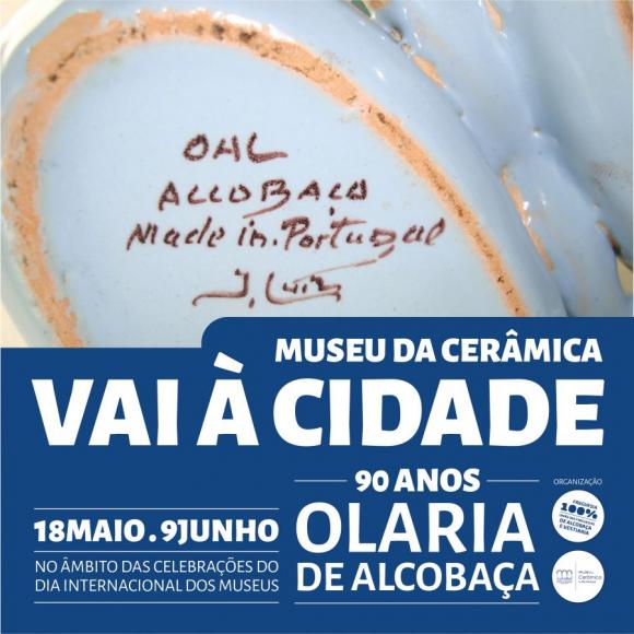 A 3ª Edição do Museu vai à Cidade celebra os "90 Anos de Olaria de Alcobaça"